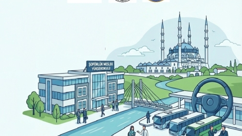 EDİRNE’DE ŞOFÖRLÜK MESLEK YÜKSEKOKULU İÇİN ORTAK PROJE TEKLİFİ